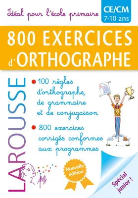 800 exercices d'orthographe / spécial primaire