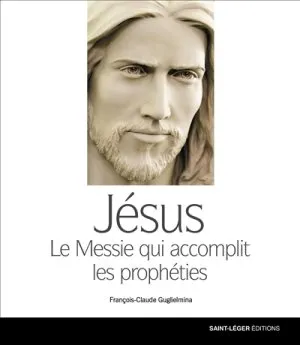 Jésus, Messie qui accomplit des prophéties