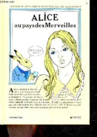 Alice Au Pays Des Merveilles - les grands classiques illustres en bandes dessinees - le roman de lewis carroll illustre en bd par blanc dumont