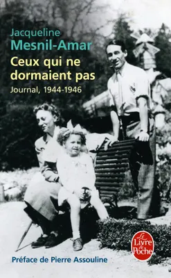 Ceux qui ne dormaient pas, journal, 1944-1946