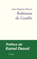 Robinson de Guadix, Une adaptation de l'épître d'ibn ṭufayl, « vivant fils d'éveillé »