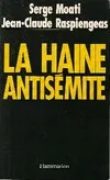 La Haine antisémite