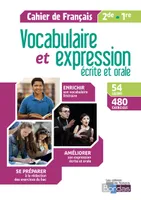 Vocabulaire et expression Français 2de/1re 2018 Cahier d'exercices élève