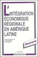 l'intégration économique régionale en amérique latine