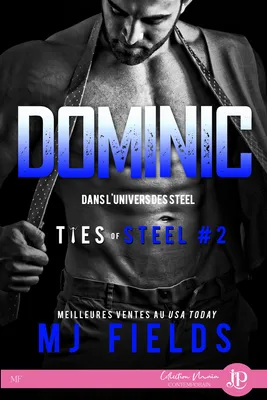 Dominic, Ties of Steel #2