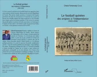 Le football guinéen, Des origines à l'indépendance - (1925-1958)