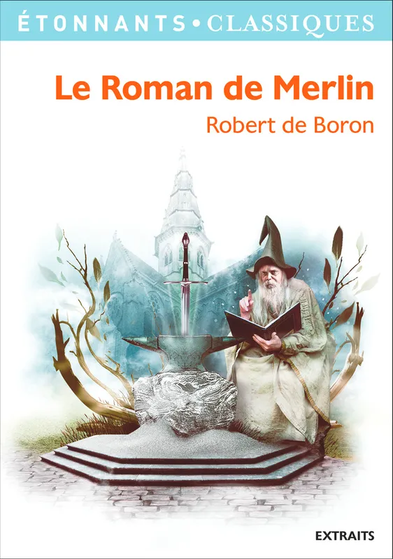 Le Roman de Merlin Robert de Boron