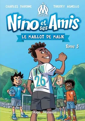Nino et ses amis - Tome 03, Le maillot de Malik
