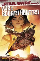 War of the Bounty Hunters T05