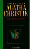 Collection Agatha Christie, 16, Un, deux, trois...
