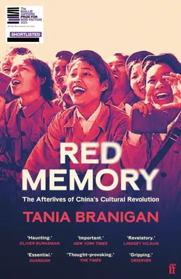 Red Memory : The Afterlives of China's Cultural Revolution