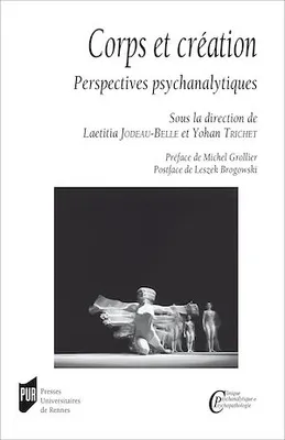 Corps et création, Perspectives psychanalytiques