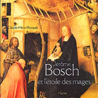 Jérome Bosch et l'étoile des mages