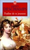 Pauline de sa jeunesse, roman