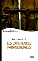 Les expériences paranormales