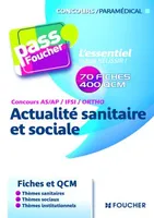 Actualité sanitaire et sociale / concours AS-AP, IFSI, ORTHO