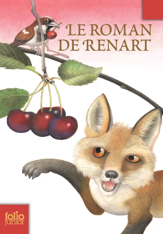 Le Roman de Renart Etienne Delessert