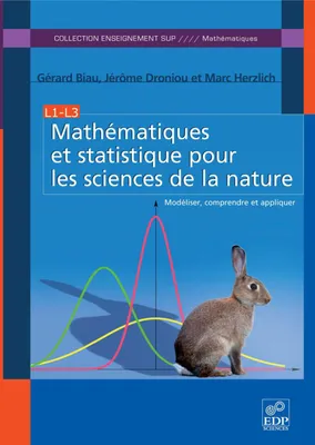 Mathématiques et statistiques pour les sciences de la nature, modéliser, comprendre et appliquer
