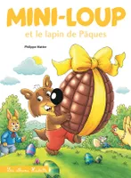 Mini-Loup, 20, Mini Loup et le lapin de Pâques / édition collector
