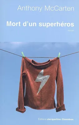 Superheros, roman