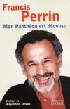 Livres Littérature et Essais littéraires Romans contemporains Francophones Mon panthéon est décousu Gersende Perrin