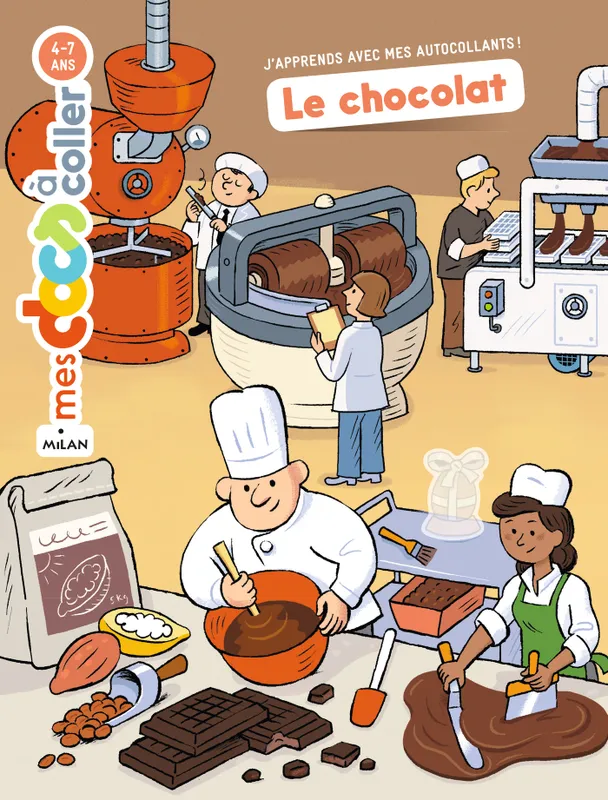 Jeux et Jouets Loisirs créatifs Livres loisirs créatifs Le chocolat, autocollants Stéphanie Ledu