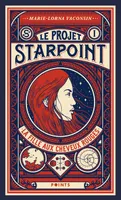 Le Projet Starpoint - I - La Fille aux cheveux rouges, La Fille aux cheveux rouges