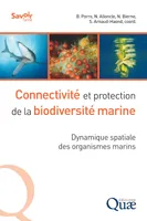 Connectivité et protection de la biodiversité marine, Dynamique spatiale des organismes marins