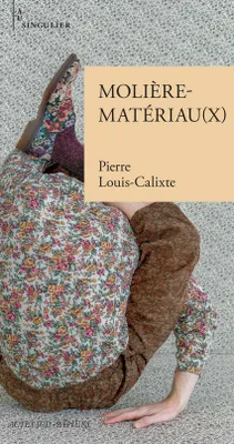 Molière-Matériau(x)