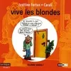 2, Vive les blondes : Tome II toutes unies !