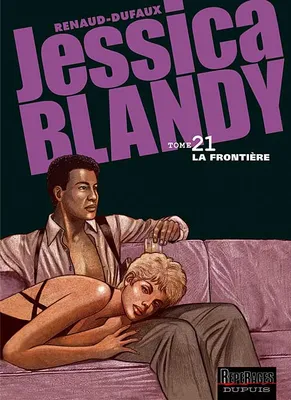Jessica Blandy., 21, Jessica Blandy - Tome 21 - La Frontière