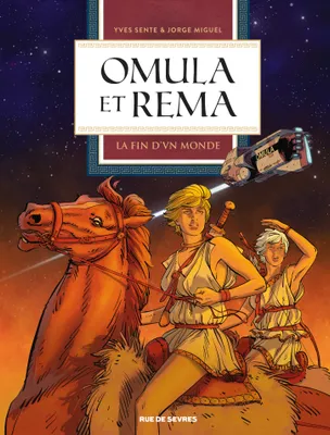 Omula et Rema - Tome 1 - La fin d'un monde