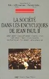 La Société dans les encycliques de Jean-Paul II