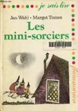 Mini - sorciers - illustrations de tomes margot (Les)