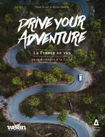 Drive your adventure, La France en van, Partie 1 de la Bretagne à la Corse