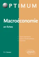 Macroéconomie en fiches, Rappels de cours et exercices corrigés