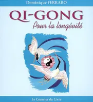 Qi-gong pour la longévité, le retour au printemps