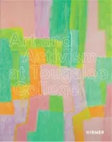 Art and Activism at Tougaloo College /anglais