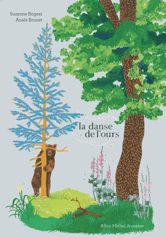 Livres Jeunesse de 3 à 6 ans Albums La danse de l'ours Suzanne Bogeat
