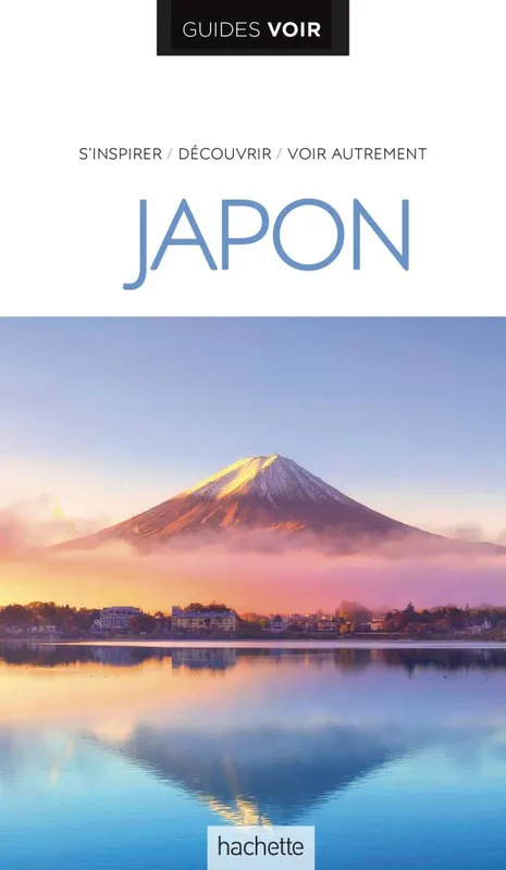 Livres Loisirs Voyage Guide de voyage Guide Voir Japon, S'inspirer, découvrir, voir autrement Collectif