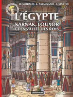 Les voyages d'Alix, Alix - Voyages - L'Égypte : Karnak, Louxor et la Vallée des Rois