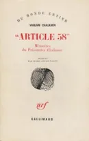 «Article 58», Mémoires du prisonnier Chalamov