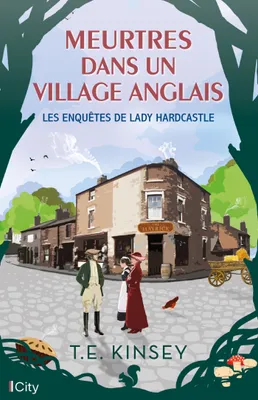 Les enquêtes de Lady Hardcastle, Meurtres dans un village anglais
