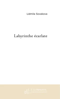 Labyrinthe écarlate