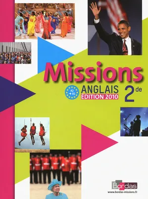 Missions Anglais 2de 2010 Manuel de l'élève avec CD-audio, Elève+CD
