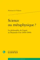 Science ou métaphysique ?, La philosophie de l'esprit au Royaume-Uni (1850-1900)