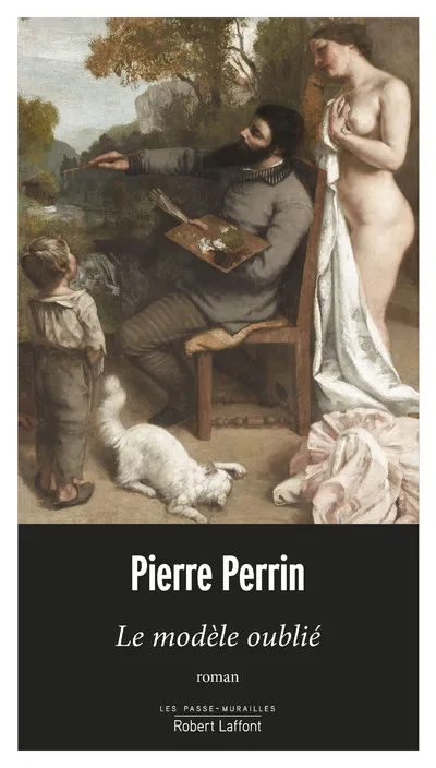Livres Littérature et Essais littéraires Romans contemporains Francophones Le modèle oublié Pierre Perrin, Pierre Perrin