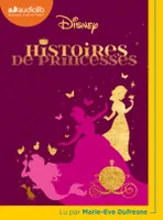Histoires de princesses, Livre audio 1 CD MP3