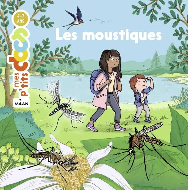 Livres Jeunesse de 6 à 12 ans Documentaires Nature et environnement Les moustiques Stéphanie Ledu