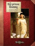Victoriana - The Marylebone Mummy